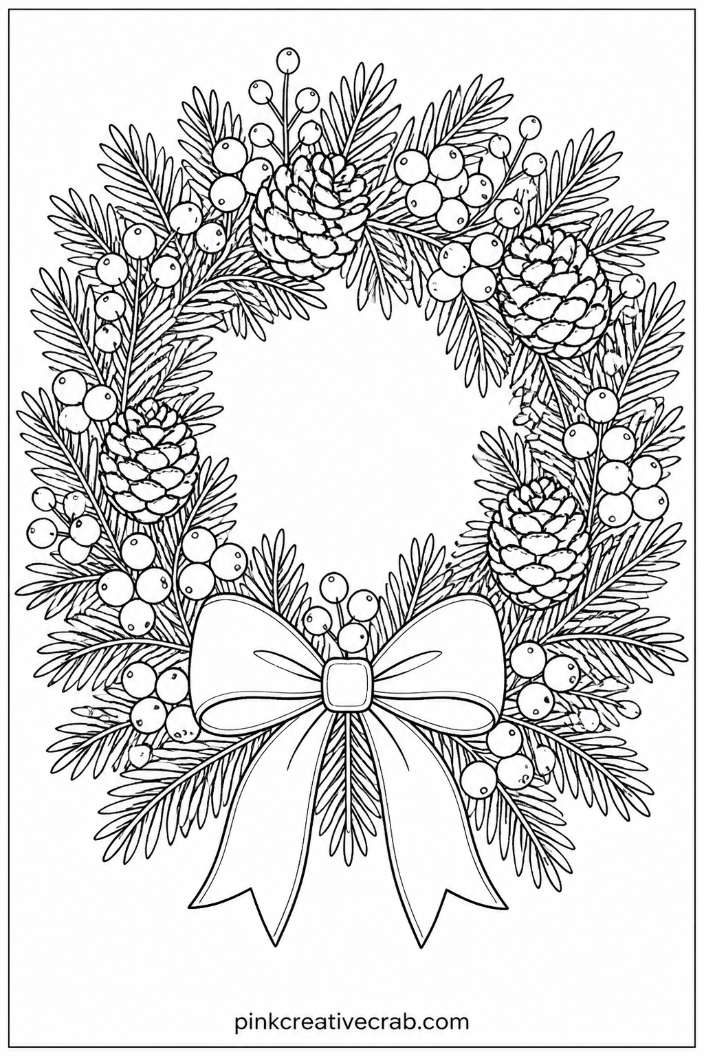 Wreath With Pinecones And Berries printable page — A full wreath of pine branches, pinecones, and berry clusters fills the page edge to edge. Christmas