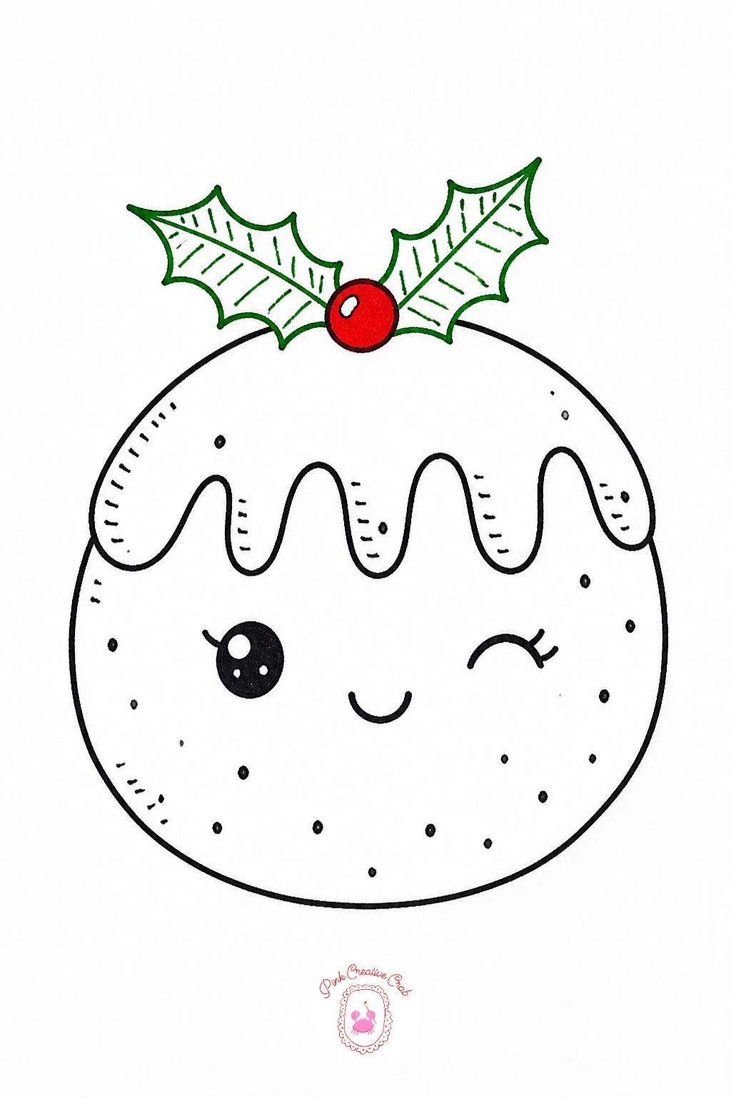Winking Christmas Pudding — Draw a dome shape sitting on a wider flat base, like a mushroom, with a small sprig poking out the top. Cute christmas doodles