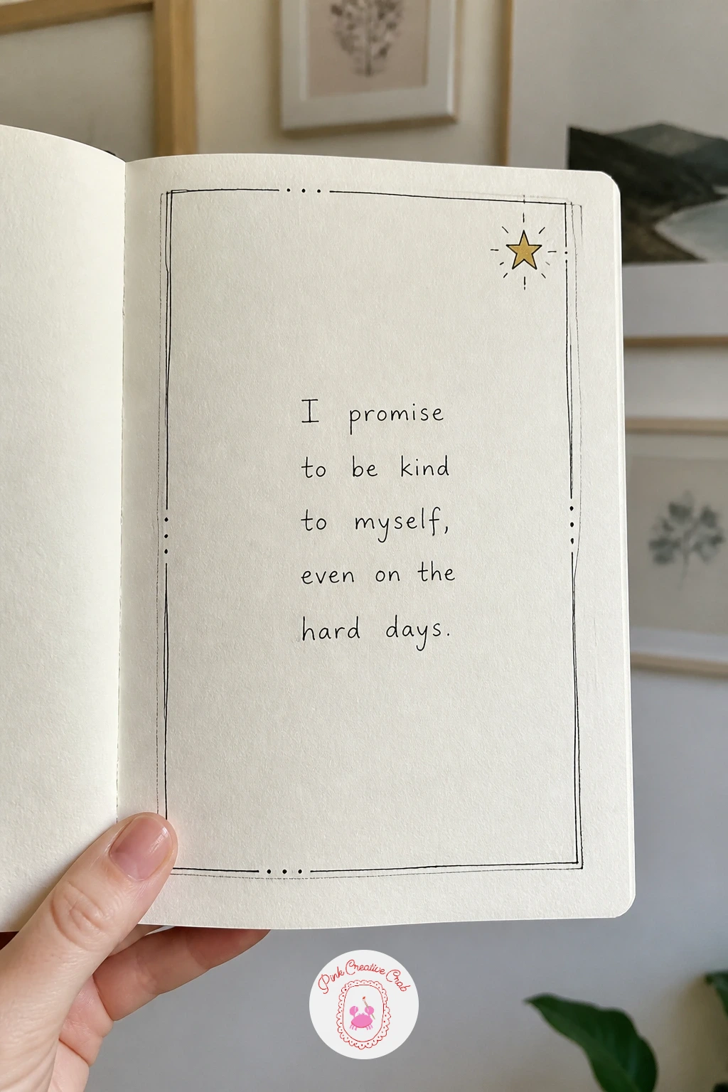 Page With a Promise to Myself — Write a page with a promise to myself for something quieter and more private among the livelier pages around it. First page of